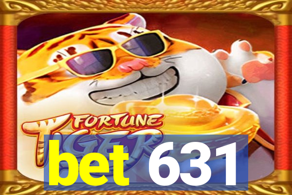 bet 631